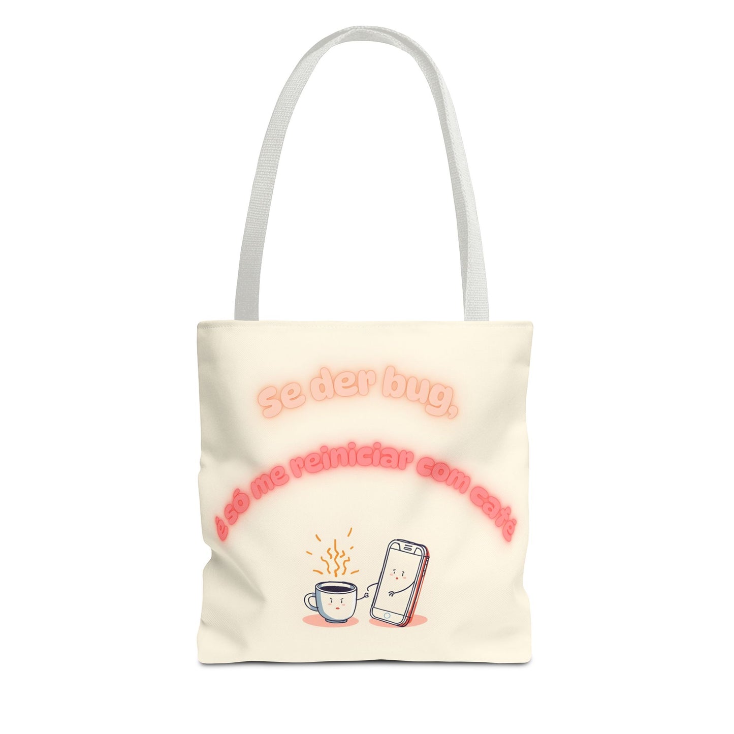 Tote Bag "Se der bug é só me reiniciar com café" – Tote Bag Divertida e Estilosa