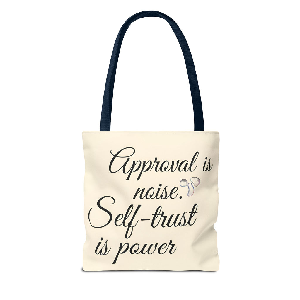 Self-trust Tote bag