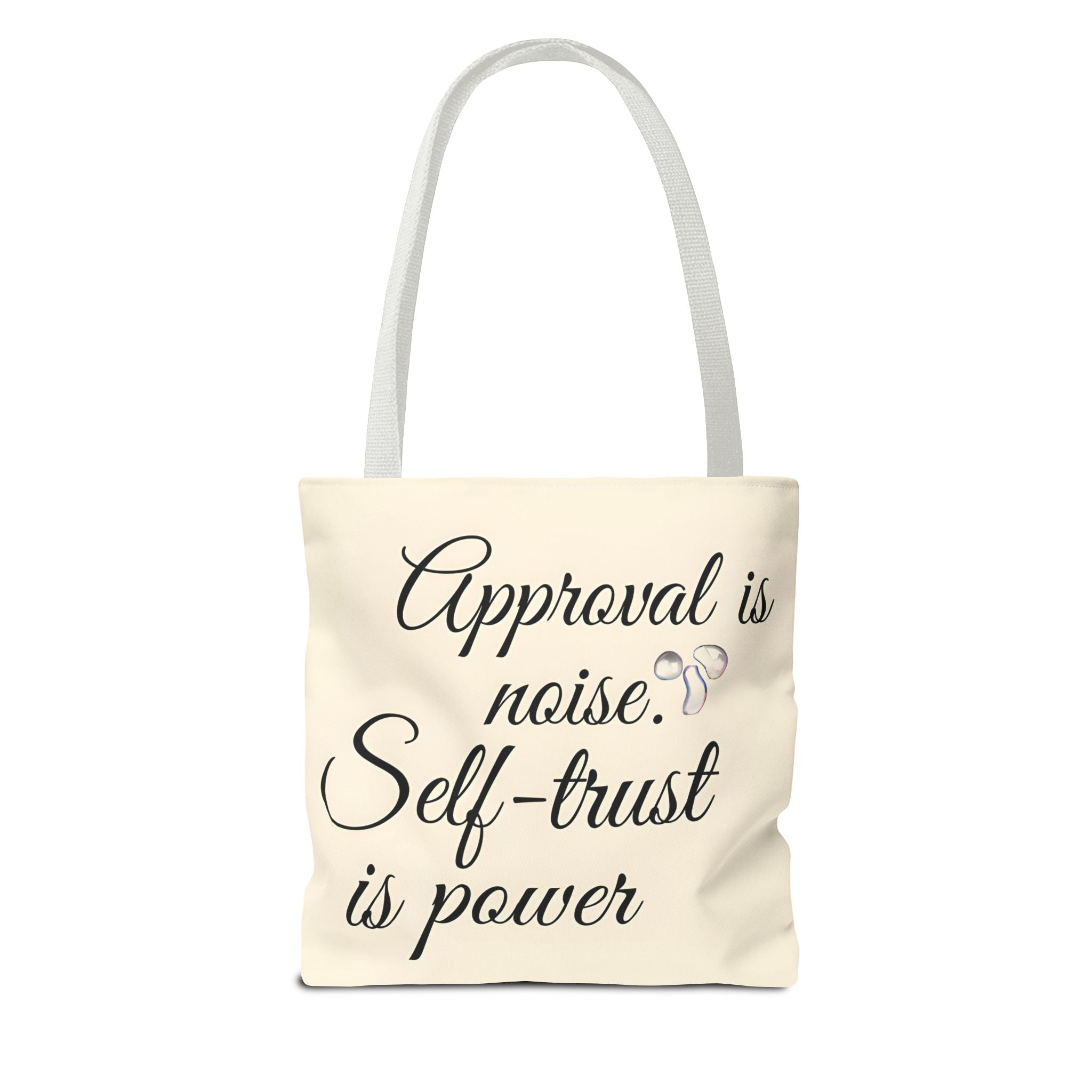 Self-trust Tote bag