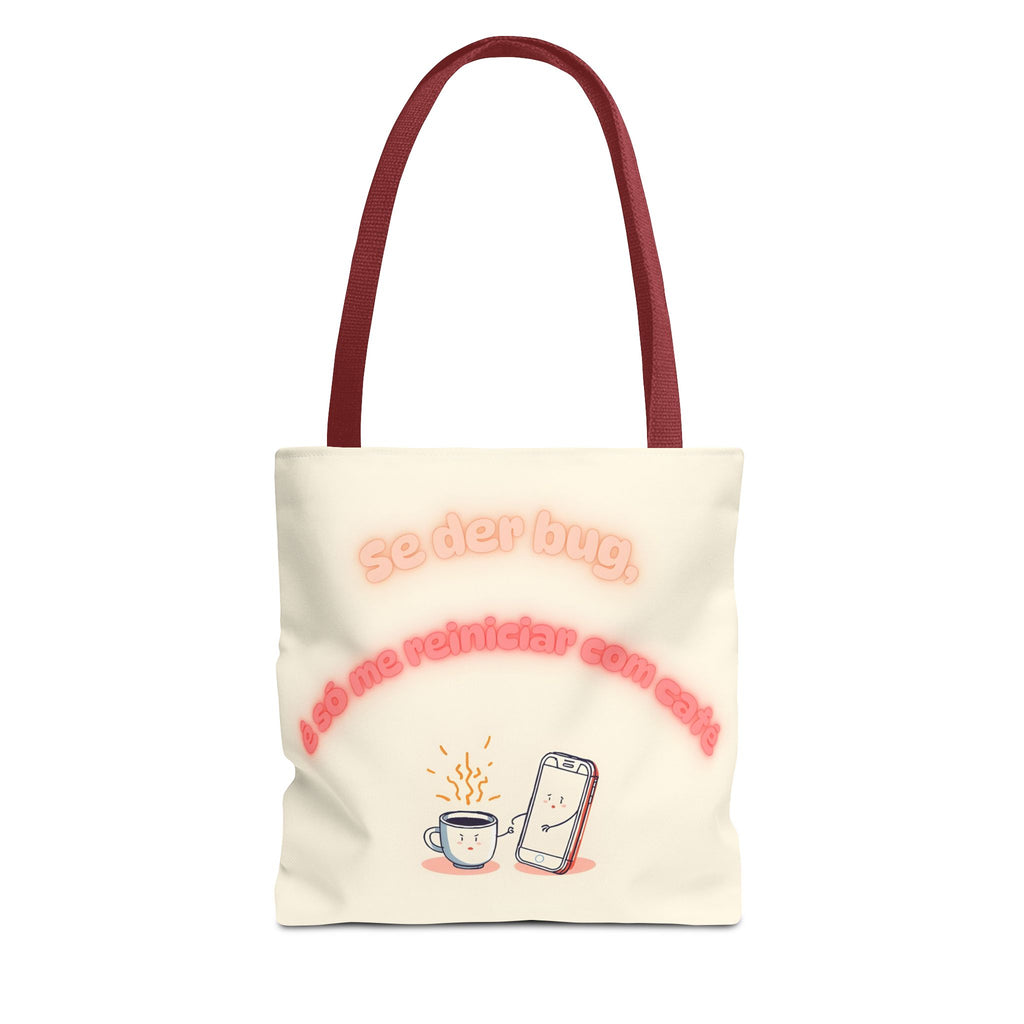 Tote Bag  "Se der bug é só me reiniciar com café" – Tote Bag Divertida e Estilosa