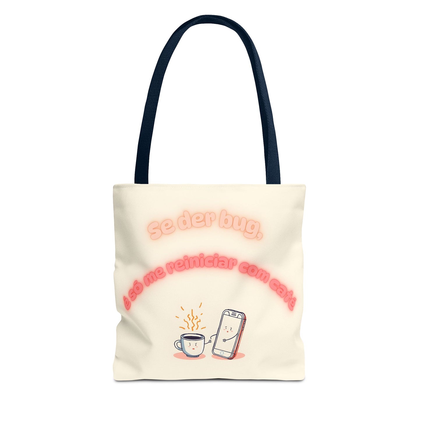 Tote Bag  "Se der bug é só me reiniciar com café" – Tote Bag Divertida e Estilosa