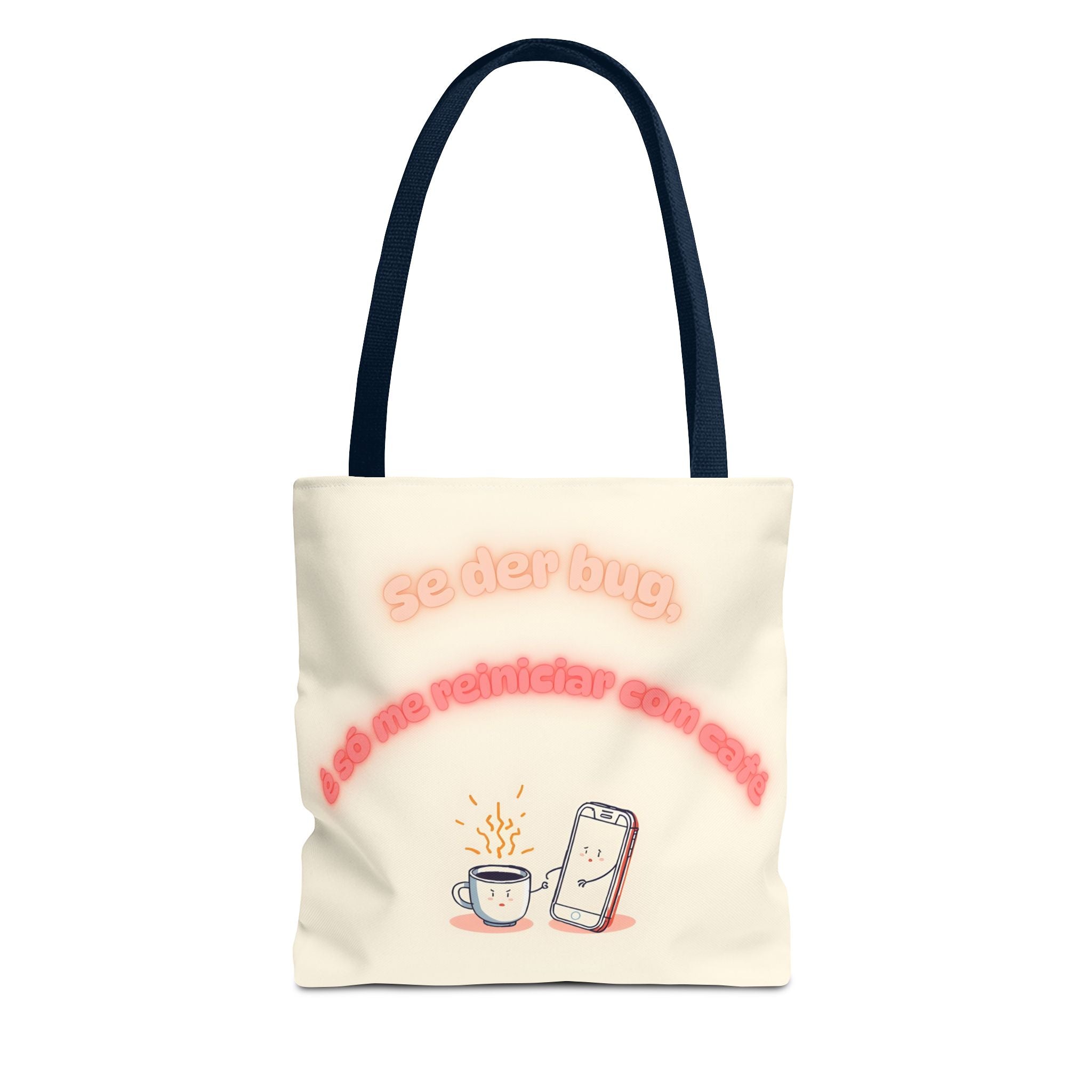 Tote Bag  "Se der bug é só me reiniciar com café" – Tote Bag Divertida e Estilosa