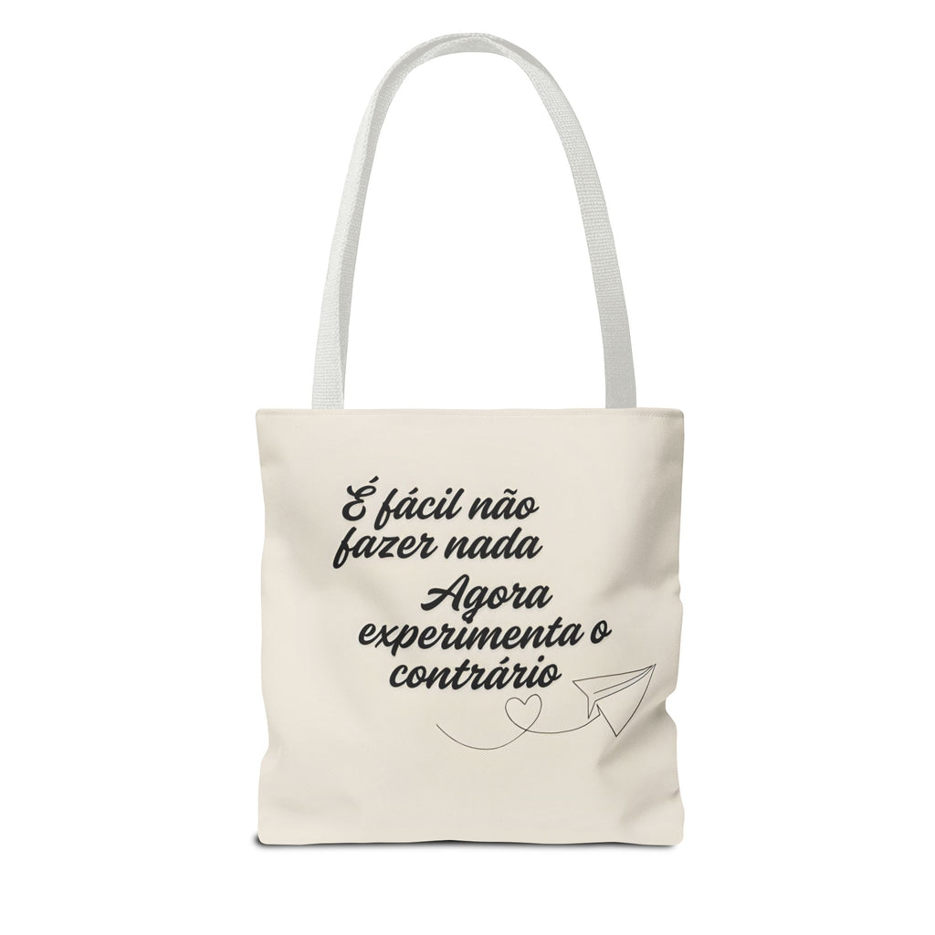 Experimente o contrário- Desafia-te