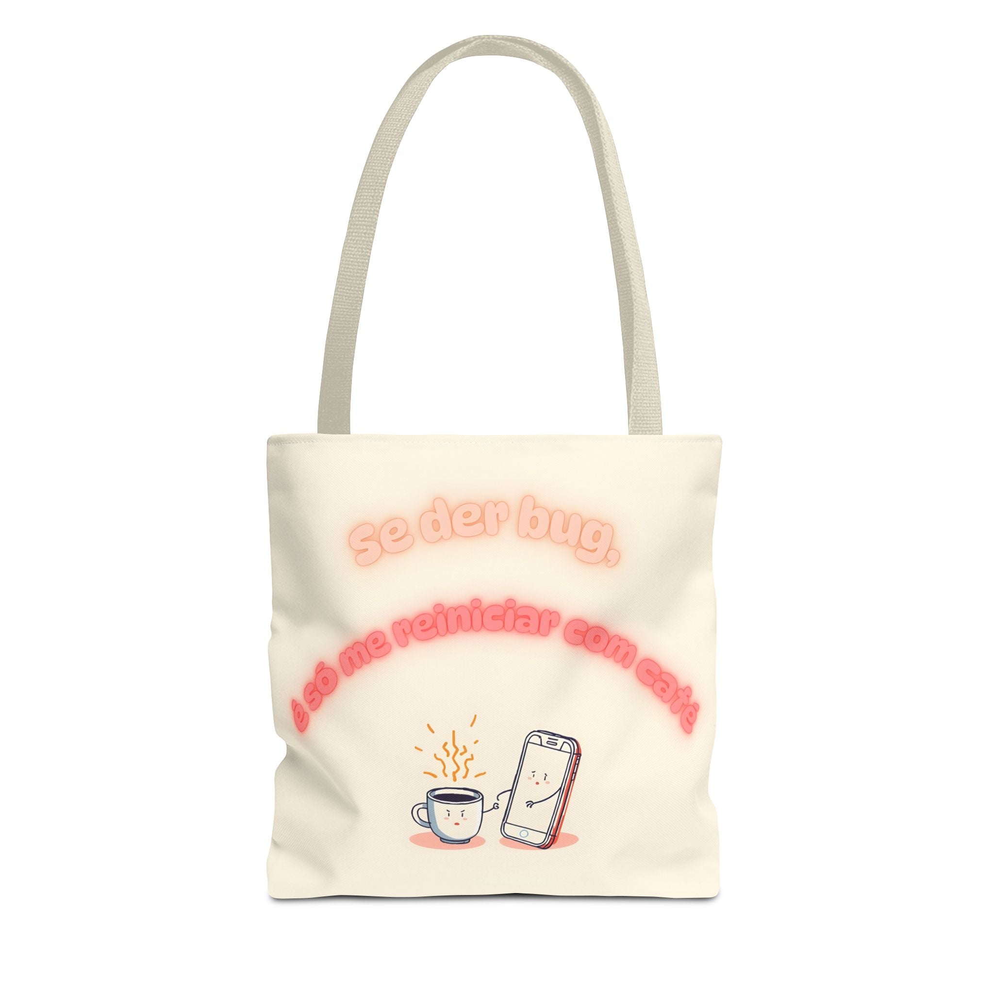 Tote Bag  "Se der bug é só me reiniciar com café" – Tote Bag Divertida e Estilosa